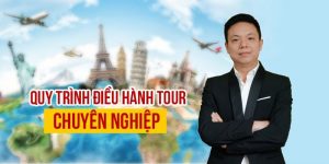 Công việc của nhân viên điều hành Tour chuyên nghiệp
