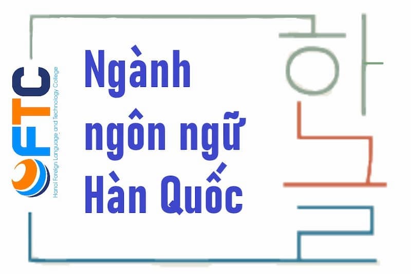 cao đẳng ngôn ngữ hàn