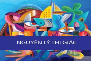 Nguyên lý thị giác trong thiết kế đồ họa