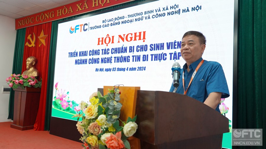 Hội nghị triển khai công tác cho sinh viên K22 ngành Công nghệ thông tin trước khi đi thực tập