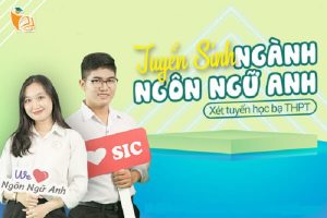 Cao đẳng Quốc tế Sài Gòn (SIC) xét học bạ ngành Ngôn ngữ Anh