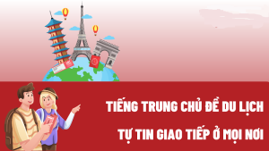 Ngành học Tiếng Trung Du lịch