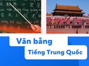 Bằng Tiếng Trung cao nhất tại Việt Nam hiện nay
