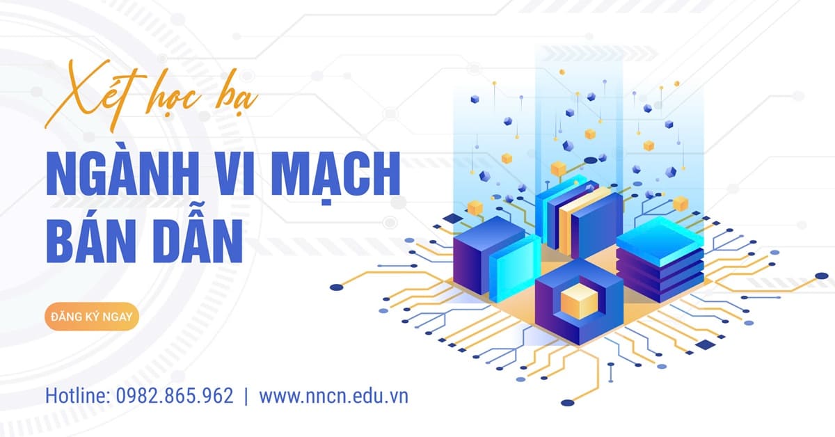 tuyển sinh ngành vi mạch bán dẫn